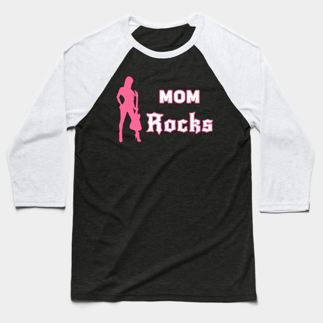 Mom Rocks Baseball T-Shirt by DePit DeSign